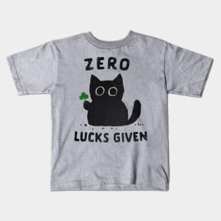 Zero Lucks Given Kids T-Shirt